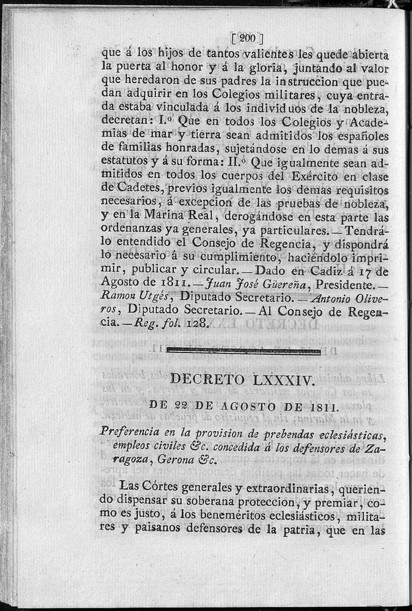 Decreto de 22/08/1811. Preferencia en la provisin de prebendas eclesisticas, empleos civiles &c. concedida  los defensores de Zaragoza, Gerona.