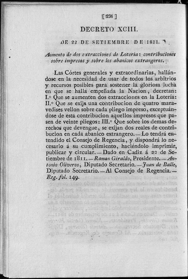 Decreto de 22/09/1811. Aumento de dos extracciones de Lotería: contribuciones sobre impresos y sobre los abanicos extrangeros.
