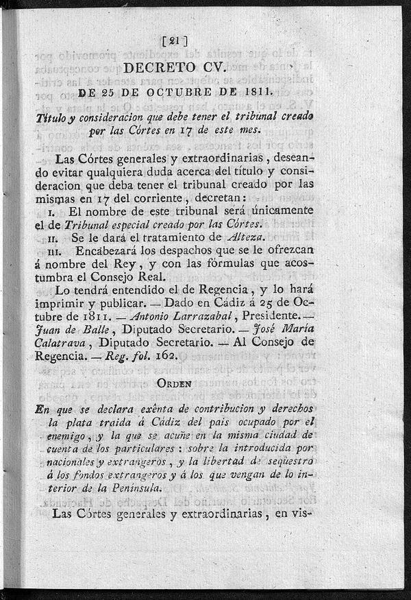 Decreto de 25/10/1811. Titulo y consideracin que debe tener el tribunal creado por las Cortes en 17 de este mes.