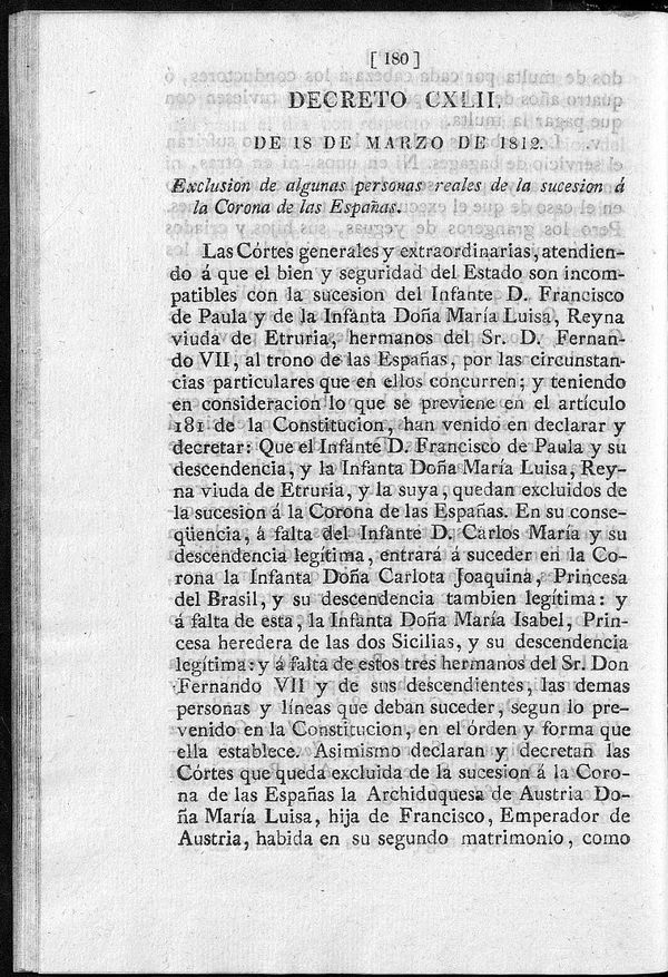 Decreto de 18/03/1812. Exclusión de algunas personas reales de la sucesión á la Corona de las Españas.