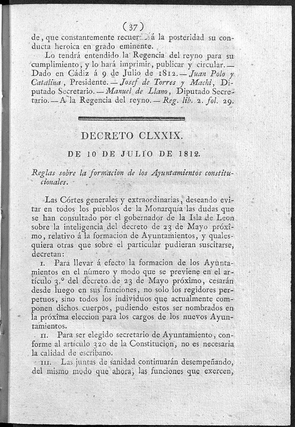 Decreto de 10/07/1812. Reglas sobre la formacin de los Ayuntamientos constitucionales.