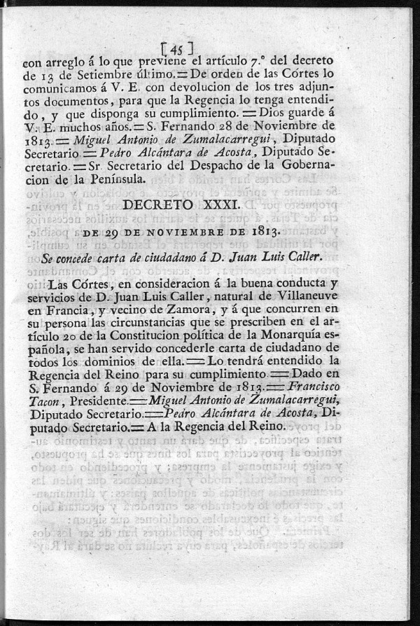 Se concede carta de ciudadano  D. Juan Luis Caller.