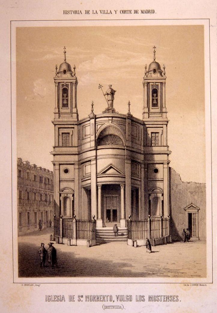Iglesia de San Norberto, Vulgo de los Mostenses