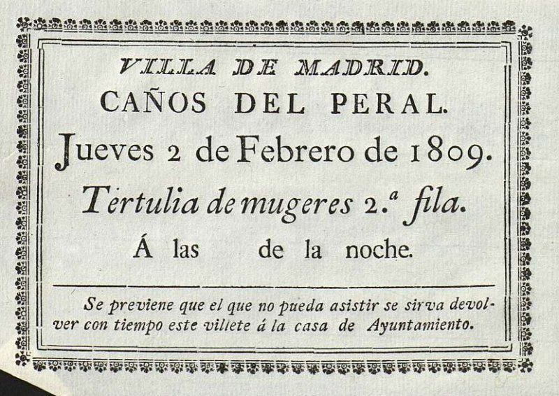 Invitacin a los asientos de tertulia de mujeres para la representacin de en honor a Jose I en el Teatro de los Caos del Peral el 2 de Febrero de 1809