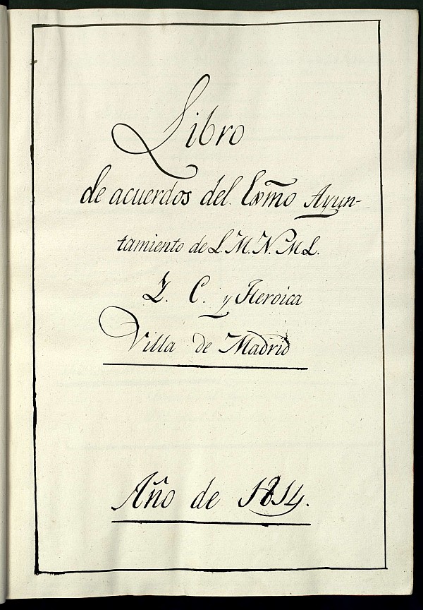 Libro de Acuerdos del Ayuntamiento de Madrid del 1 al 2 de Enero de 1814
