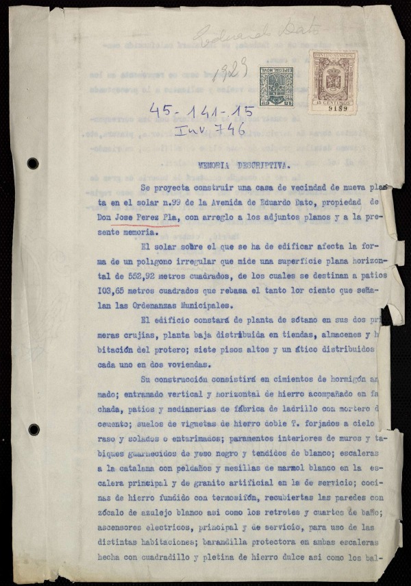 Memoria y planos para construir una casa de vecindad de nueva planta en el solar 99 de la Avenida Eduardo Dato propiedad en del Don Jos Prez Pla