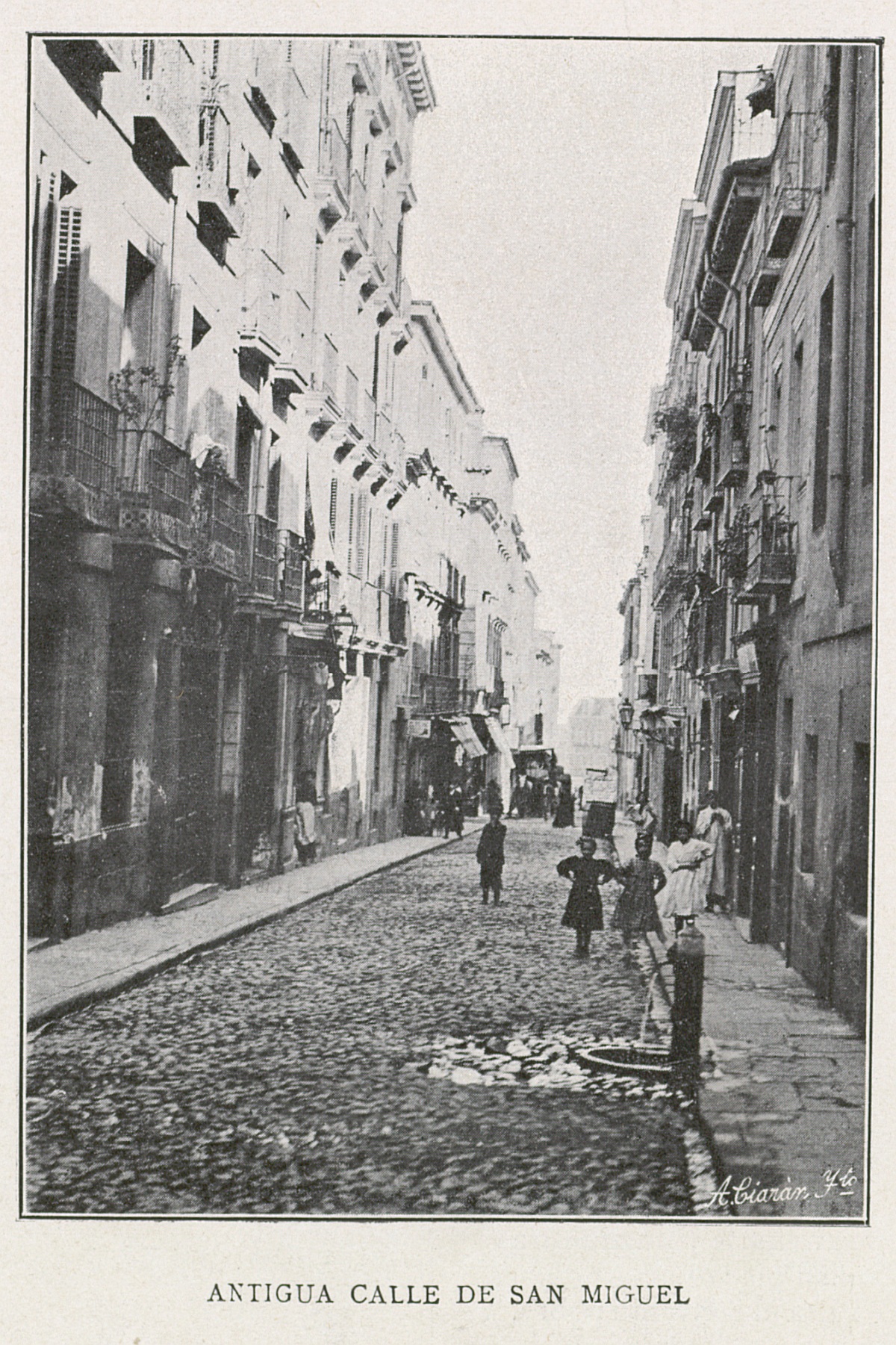 La antigua calle de San Miguel