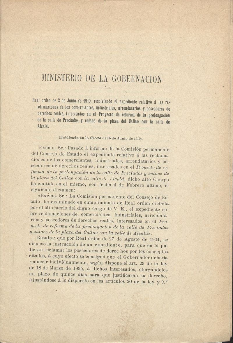 Real Orden de 2 de junio de 1910, resolviendo el expediente relativo a las reclamaciones de los comerciantes...