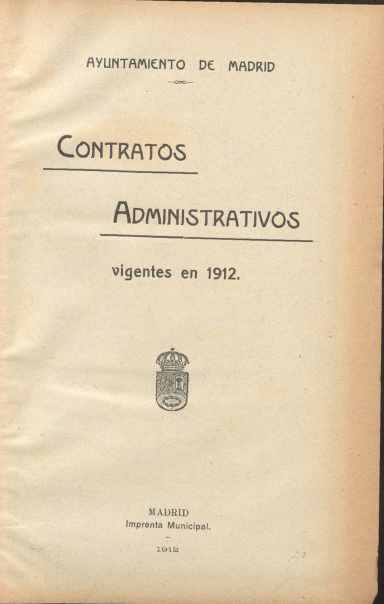 Contratos administrativos vigentes en 1912