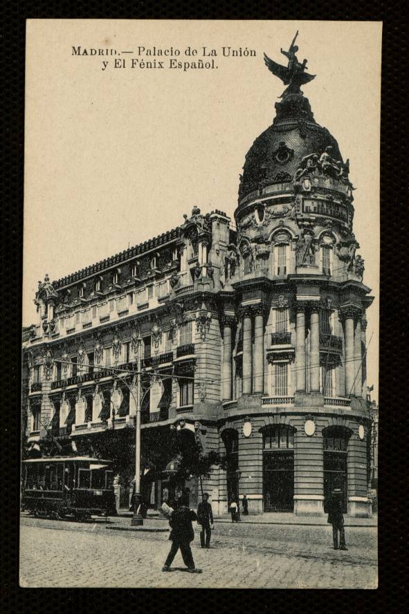 Palacio de la Unin y El Fnix Espaol