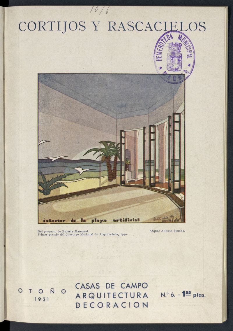 Cortijos y Rascacielos: casas de campo, arquitectura, decoracin. N. 6. Otoo de 1931