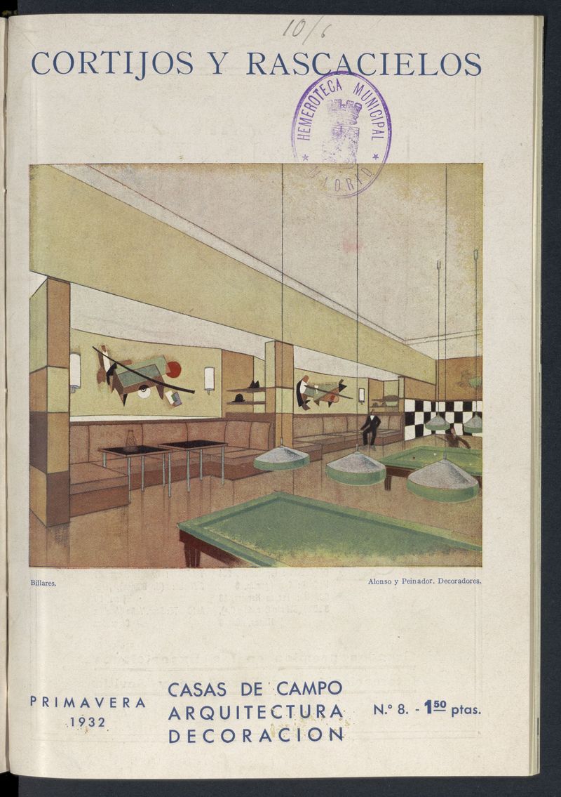 Cortijos y Rascacielos: casas de campo, arquitectura, decoracin. N. 8. Primavera de 1932