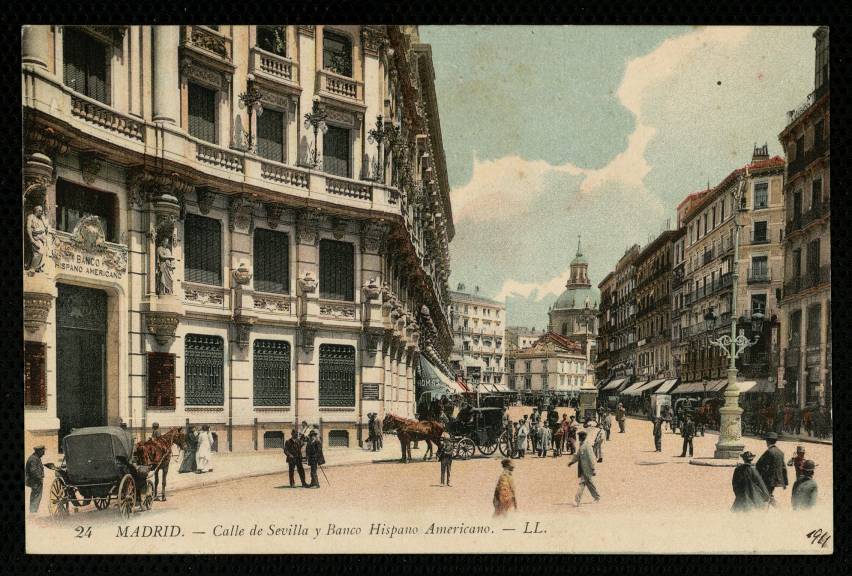 Calle de Sevilla y Banco Hispano Americano