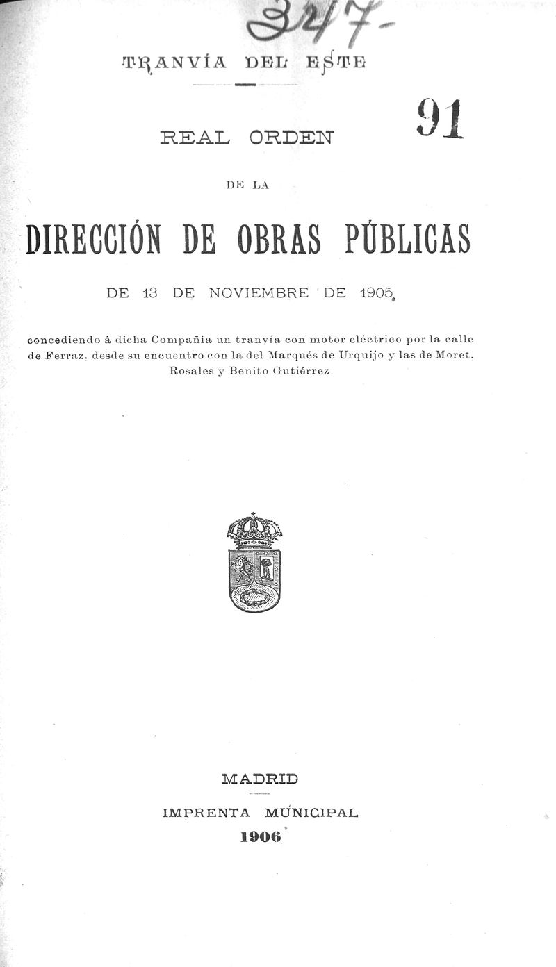 Tranva del este. Real Orden de la Direccin de Obras Pblicas de 13 de noviembre de 1905