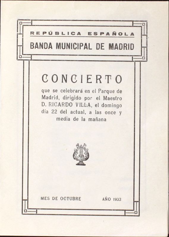 Programa oficial de concierto de la Banda Municipal de Madrid. Parque de Madrid 22 de octubre de 1933