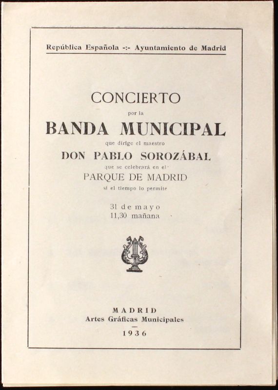 Programa oficial de concierto de la Banda Municipal de Madrid. Parque de Madrid 31 de mayo de 1936