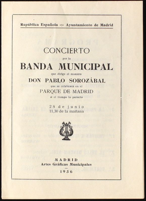 Programa oficial de concierto de la Banda Municipal de Madrid. Parque de Madrid 28 de junio de 1936