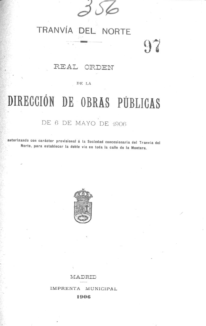 Tranvía del norte. Real Orden de la Dirección de Obras Públicas de 6 de mayo de 1906