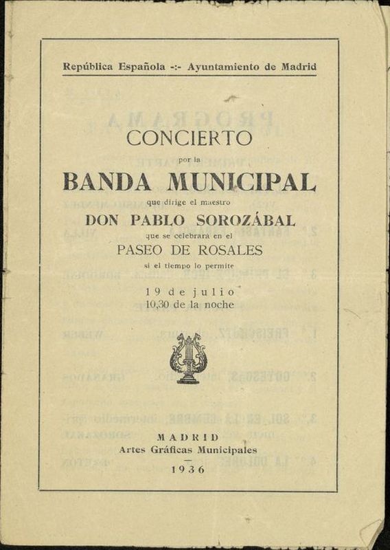 Programa oficial de concierto de la Banda Municipal de Madrid dirigido por el maestro Pablo Sorozábal. Paseo de Rosales 19 de julio de 1936
