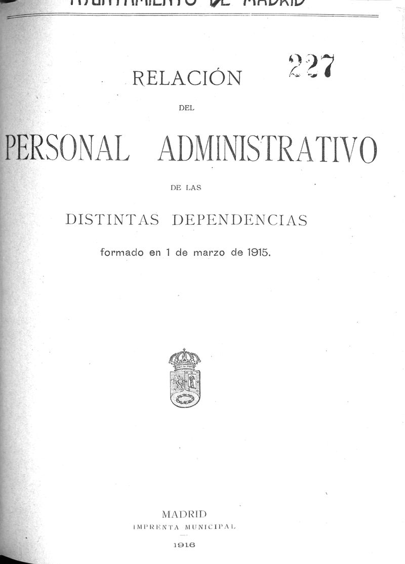 Relacin del personal administrativo de las distintas dependencias formado en 1 de marzo de 1915 