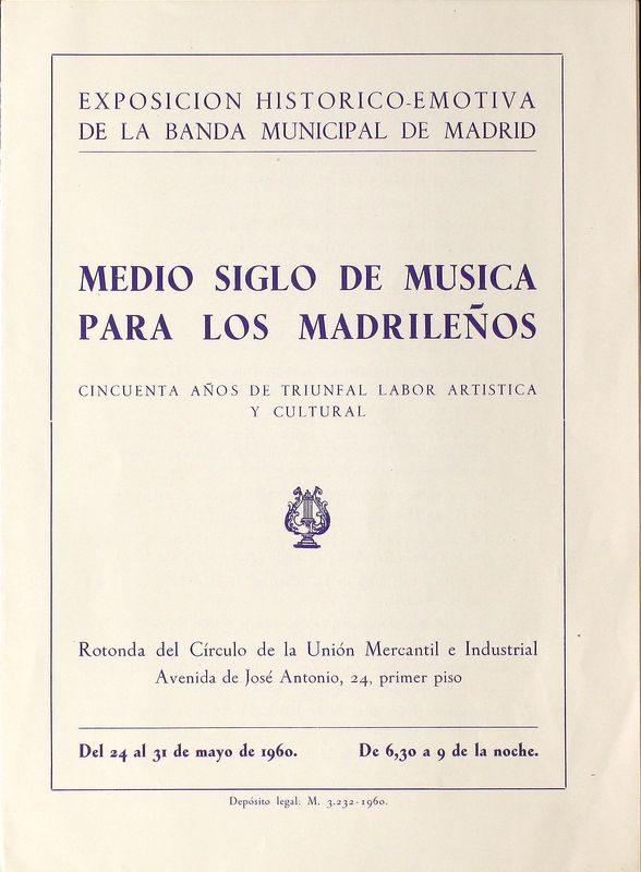 Medio siglo de msica para los madrileos. Cincuenta aos de triunfal labor artstica y cultural