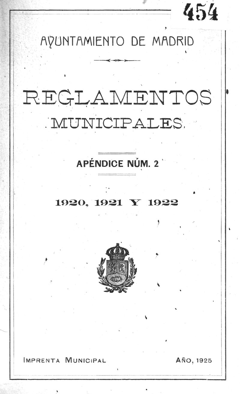 Reglamentos municipales. Apéndice núm. 2. 1920, 1921 y 1922