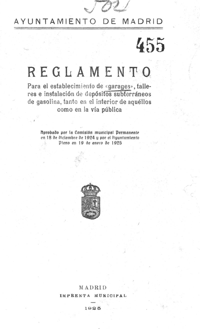 Reglamento para el establecimiento de garages, talleres e instalacin de depsitos subterrneos de gasolina, tanto en el interior de aqullos como en la va pblica