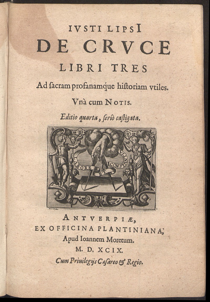 Iusti Lipsi De cruce : libri tres : Ad sacram profanamque vtiles : Vna cum Notis