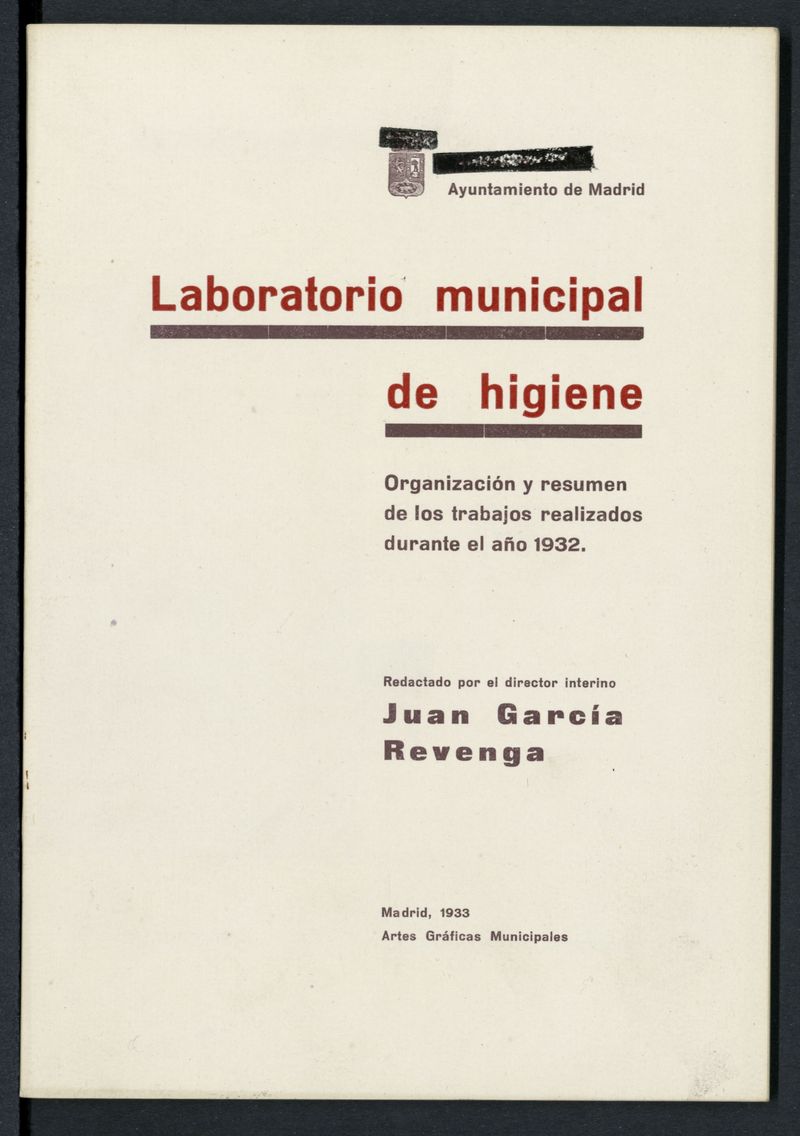 Organización y resumen de los trabajos realizados durante el año 1933 redactado por el director interino Juan García Revenga