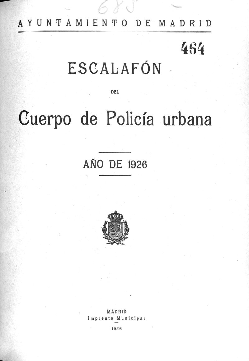 Escalafón del cuerpo de policía urbana. Año de 1926