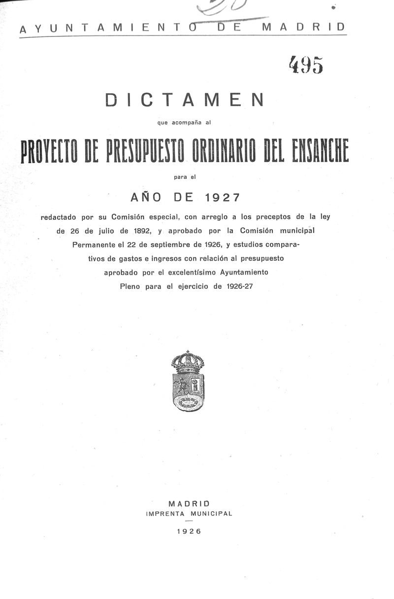 Dictamen que acompaa al proyecto de presupuesto ordinario del ensanche para el ao de 1927