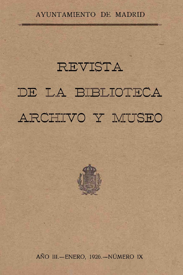 Revista de la biblioteca, archivo y museo. Enero, 1926, número 9