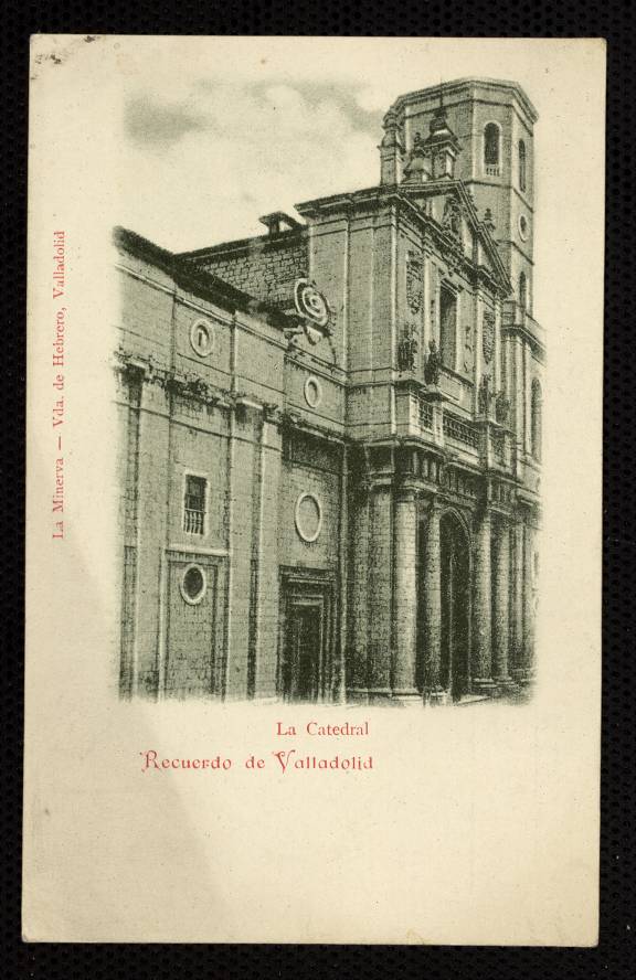 Valladolid. La Catedral