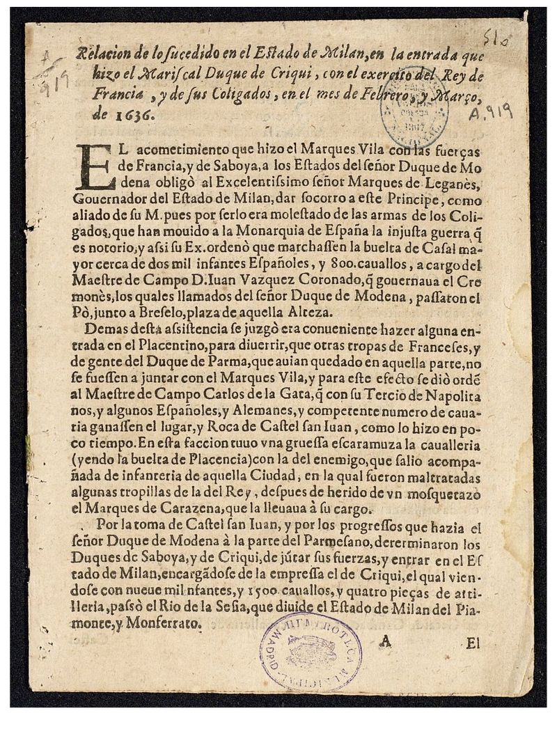 Relacion de lo sucedido en el Estado de Milan, en la entrada que hizo el Mariscal Duque de Criqui, con el exercito del Rey de Francia, y el de sus Coligados, en el mes de Febrero, y Maro, de 1636