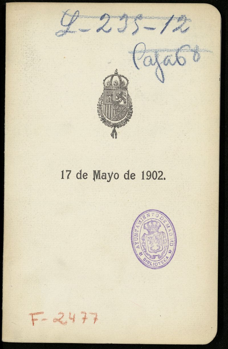 17 de mayo de 1902 : [juramento de la Constitución por Alfonso XIII]