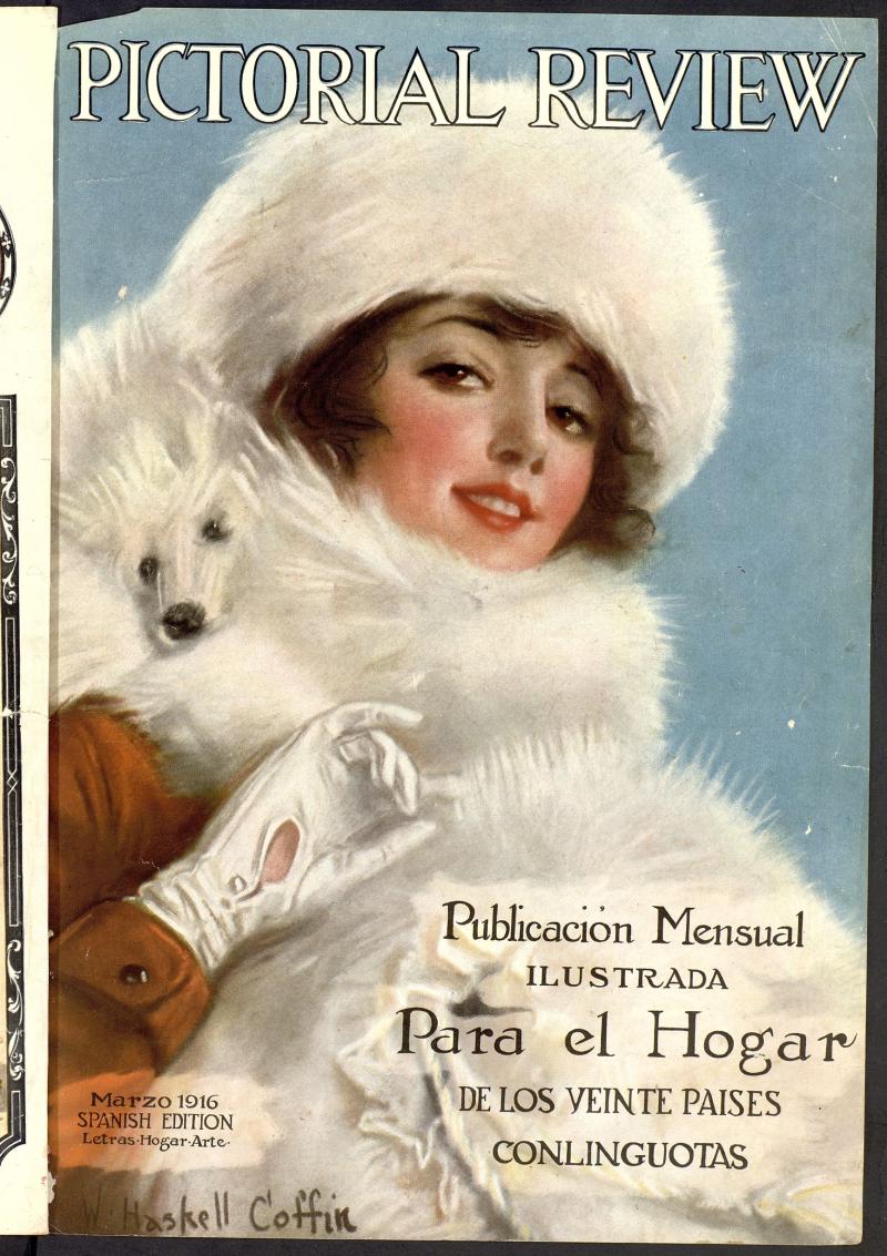 Pictorial Review: publicacin mensual ilustrada para el hogar. Marzo de 1916