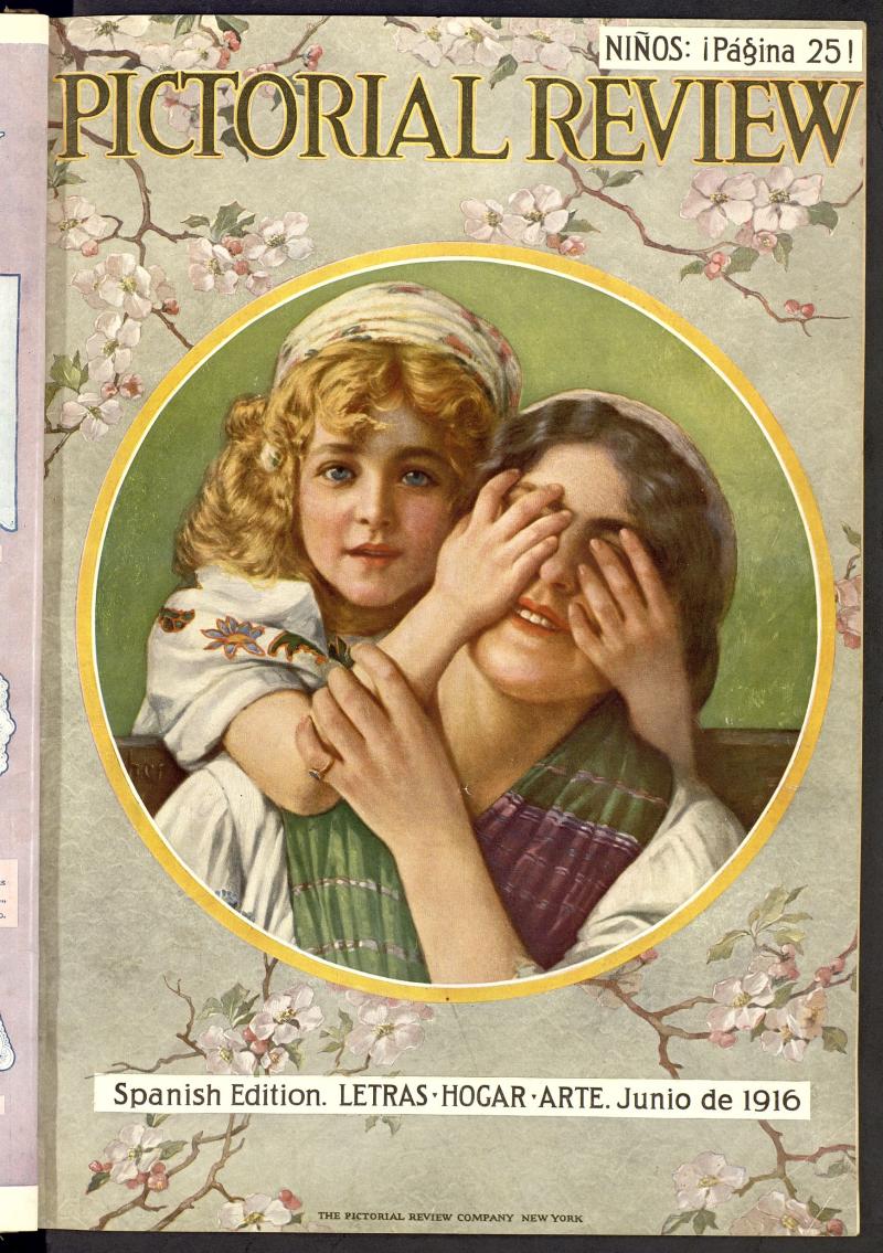 Pictorial Review: publicacin mensual ilustrada para el hogar. Junio de 1916