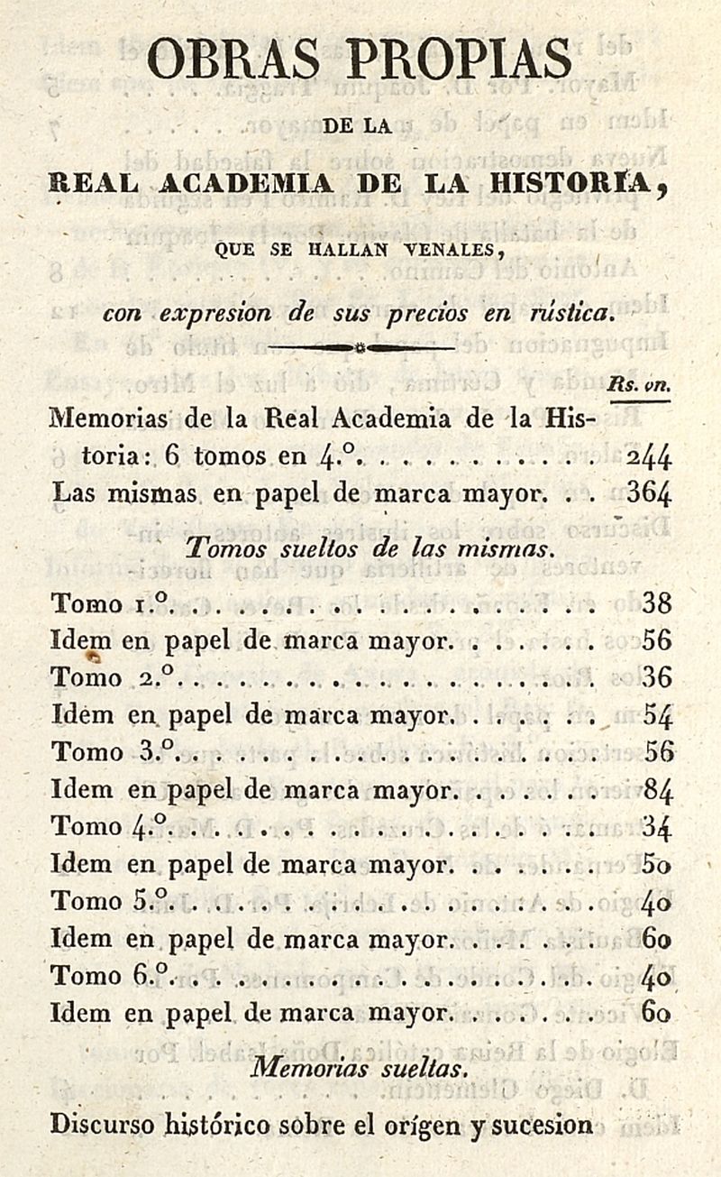 Obras propias de la Real Academia de la Historia, que se hallan venales, con expresin de sus precios en rstica