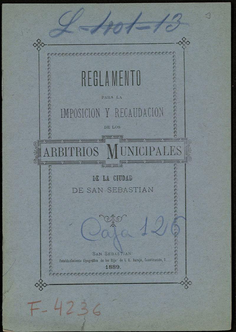 Reglamento para la imposición y recaudación de los arbitrios municipales de la ciudad de San Sebastian