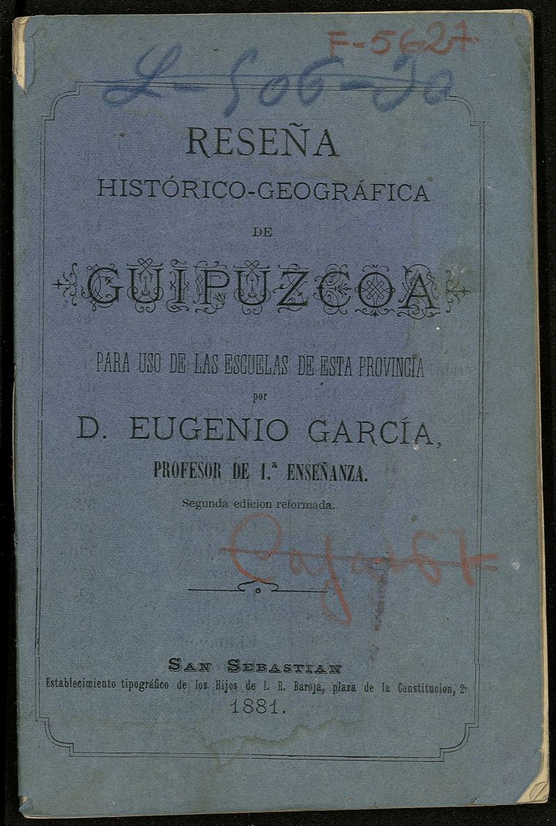 Reseña histórico geográfica de Guipúzcoa para uso de las escuelas de esta provincia