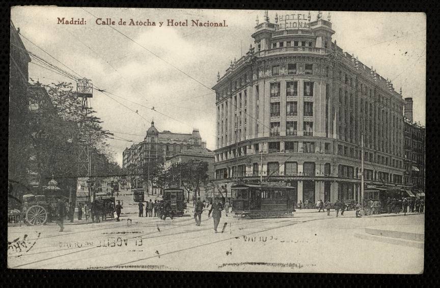Calle de Atocha y Hotel Nacional