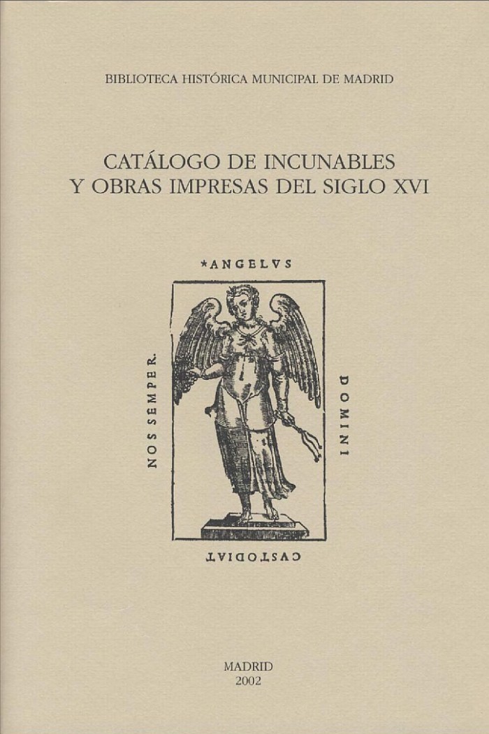 Catálogo de incunables y obras impresas del Siglo XVI