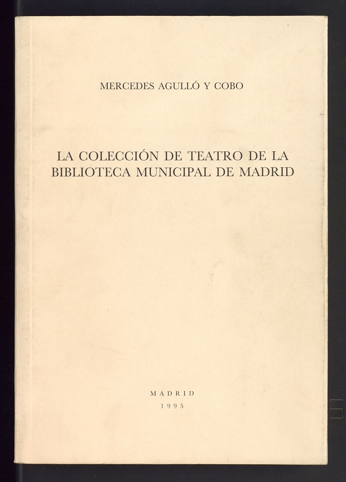La colección de teatro de la Biblioteca Municipal de Madrid 4
