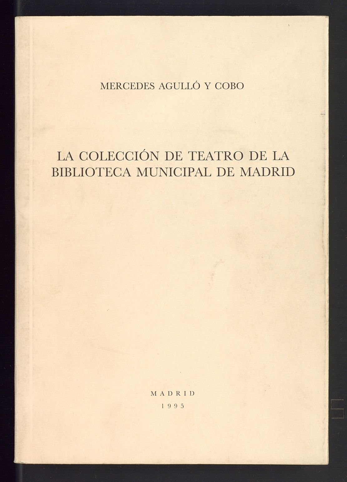 La coleccin de teatro de la Biblioteca Municipal de Madrid 4