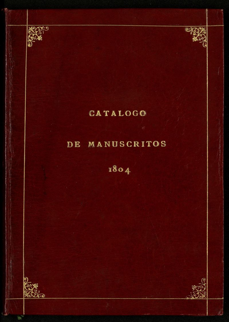 Catálogo de manuscritos especiales de España, anteriores al año de 1600 que logró juntar en la mayor parte un curioso andaluz 