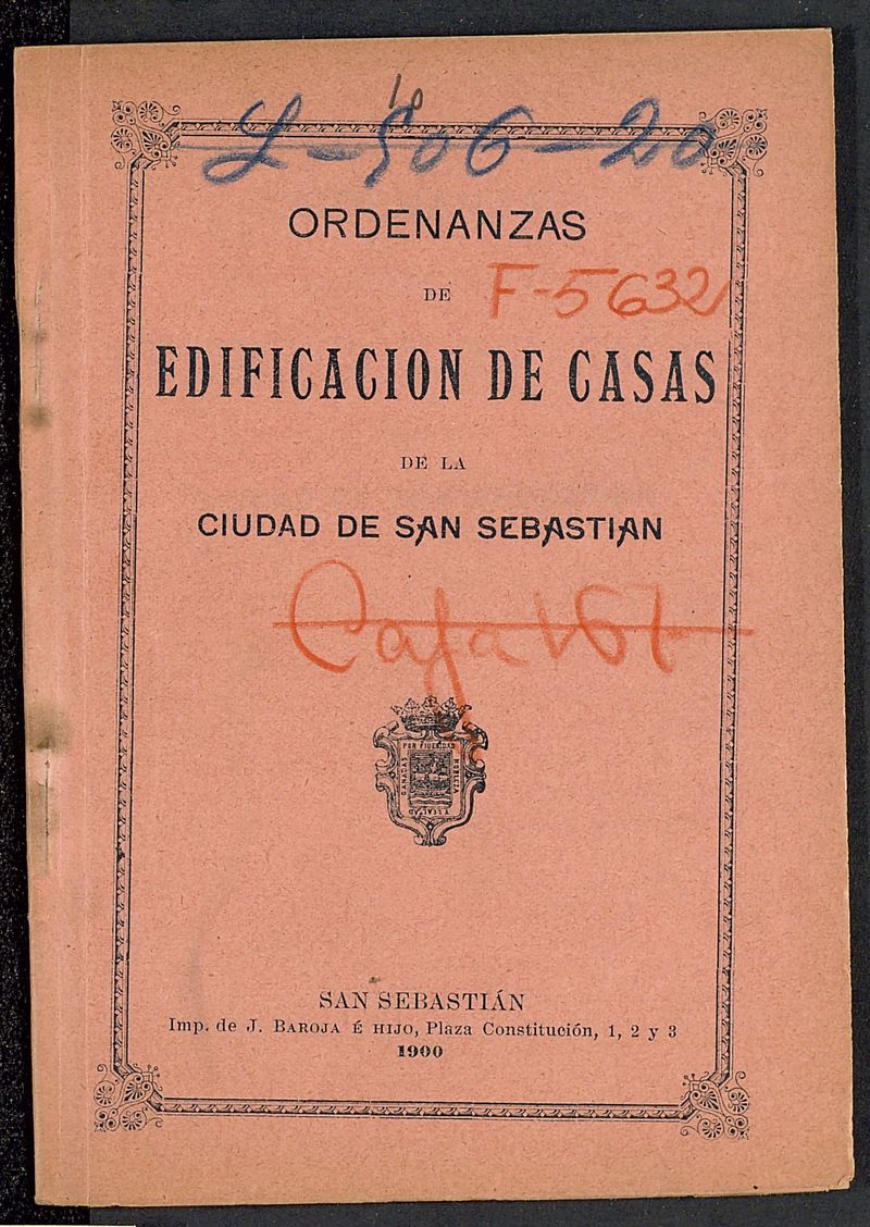 Ordenanzas de edificación de casas de la ciudad de San Sebastian