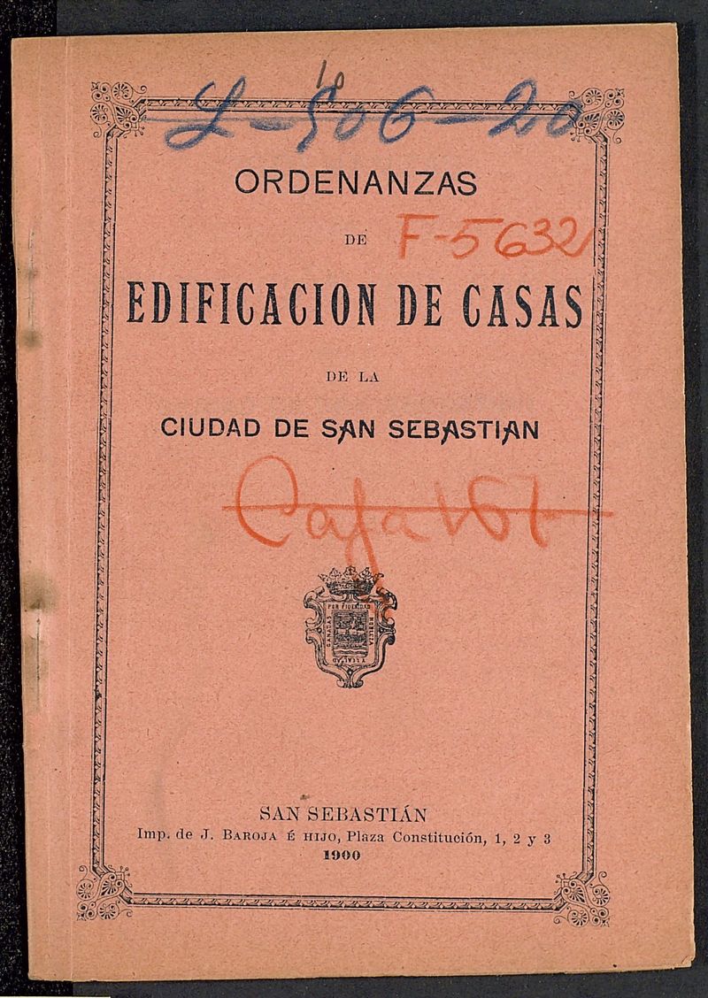Ordenanzas de edificacin de casas de la ciudad de San Sebastian