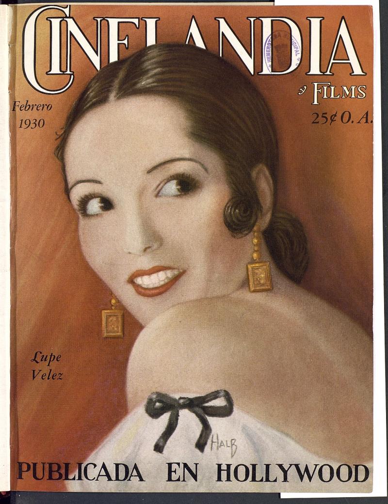 Cinelandia y Films : La Mejor Revista Cinematográfica. Febrero 1930
