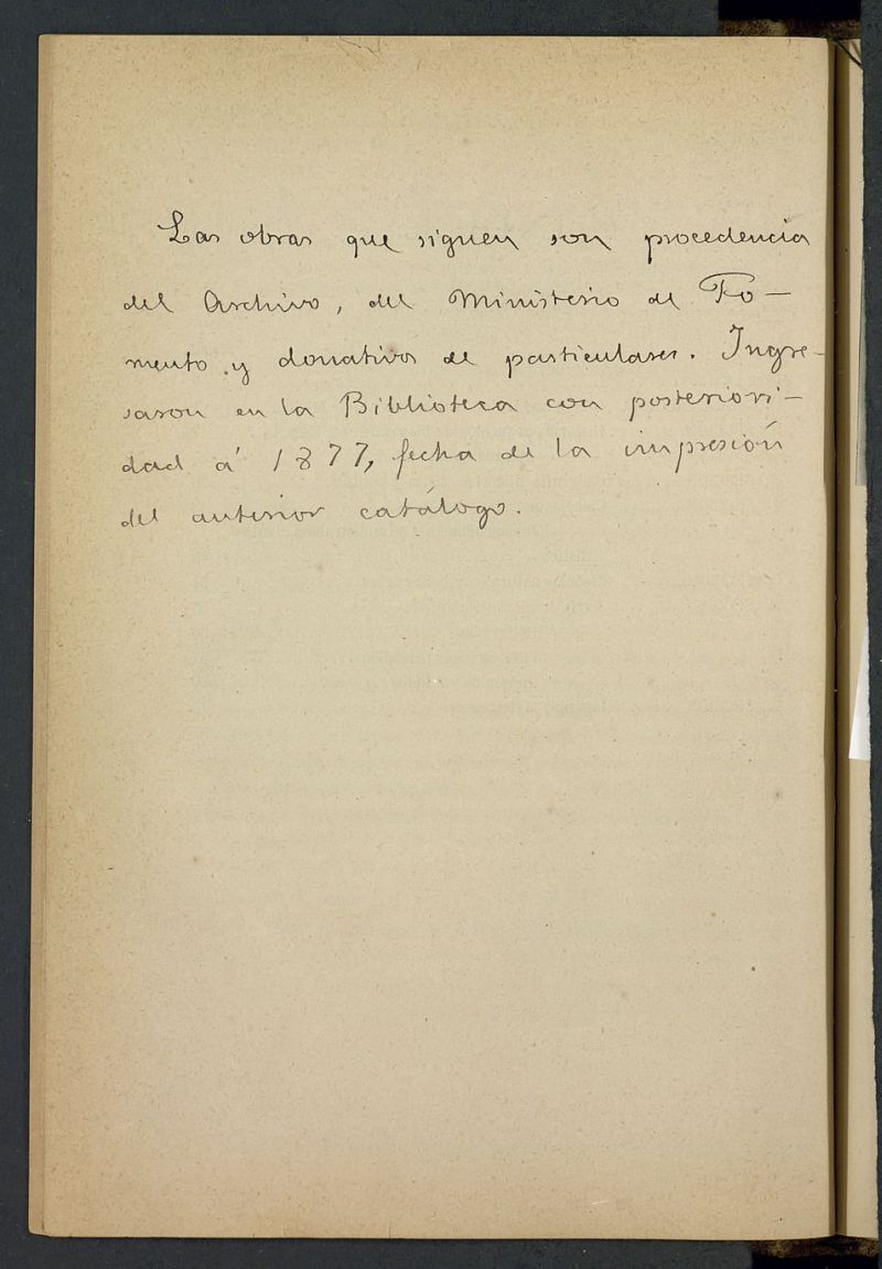 Catalogo de los libros de la Biblioteca municipal a su instalacion en 1º de Mayo 1876: apéndice