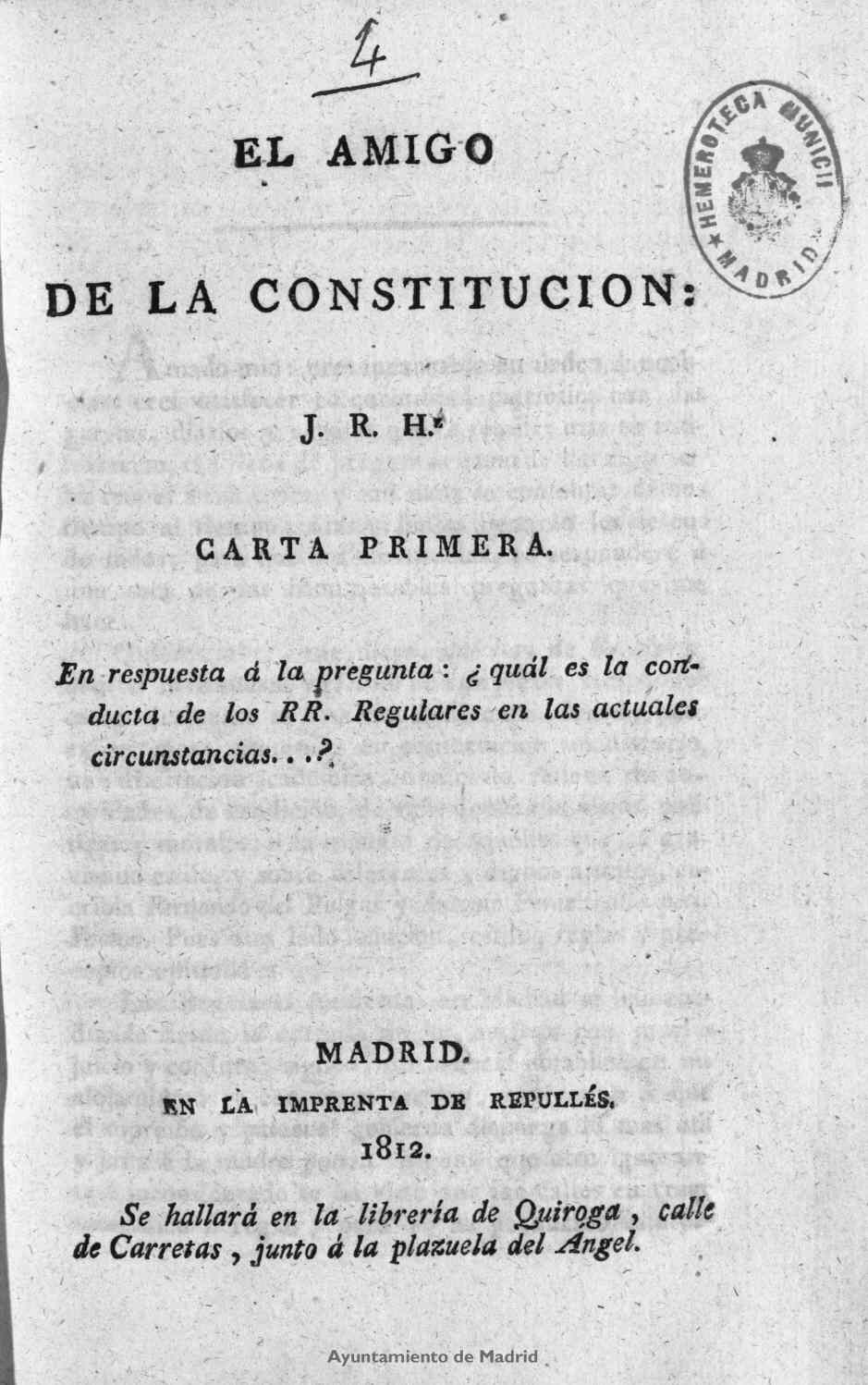 El Amigo de la Constitucin: carta primera...[-carta cuarta] / J.R.Hz.